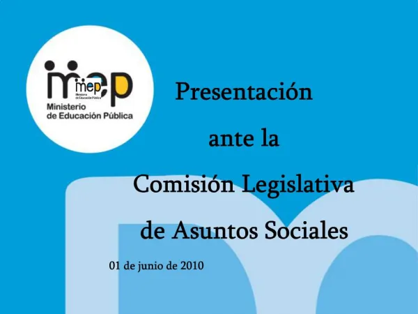 Presentaci n ante la Comisi n Legislativa de Asuntos Sociales