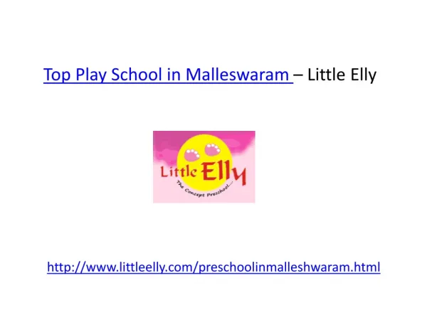 Top Play Schools in Malleswaram