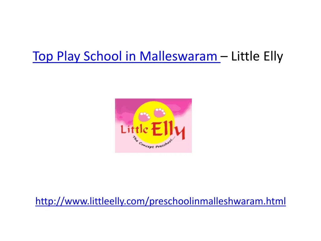 top play school in malleswaram little elly