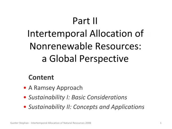 Part II Intertemporal Allocation of Nonrenewable Resources: a Global Perspective