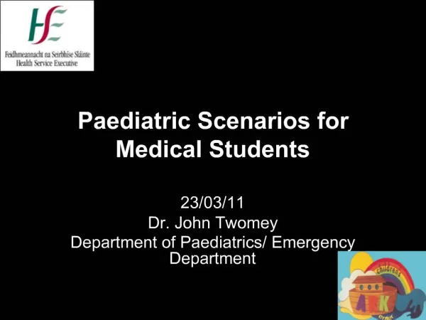 Paediatric Scenarios for Medical Students