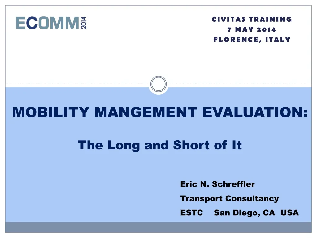 mobility mangement evaluation the long and short of it