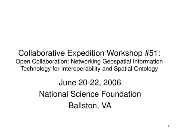 June 20-22, 2006 National Science Foundation Ballston, VA