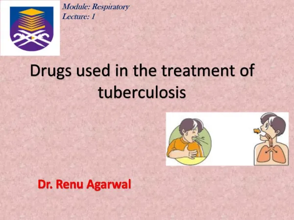 Drugs used in the treatment of tuberculosis