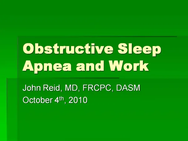Obstructive Sleep Apnea and Work