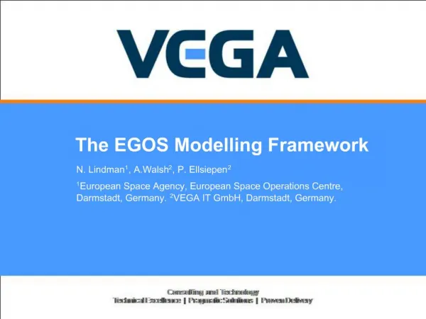 The EGOS Modelling Framework