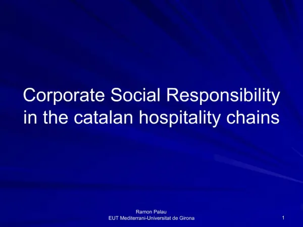 Corporate Social Responsibility in the catalan hospitality chains