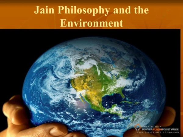 Jain Philosophy and the Environment
