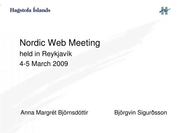 Nordic Web Meeting held in Reykjavík 4-5 March 2009