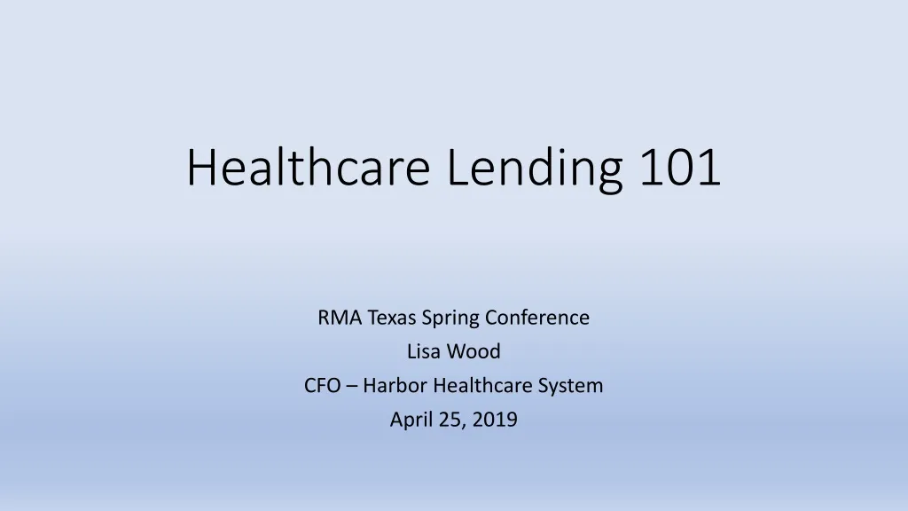 healthcare lending 101