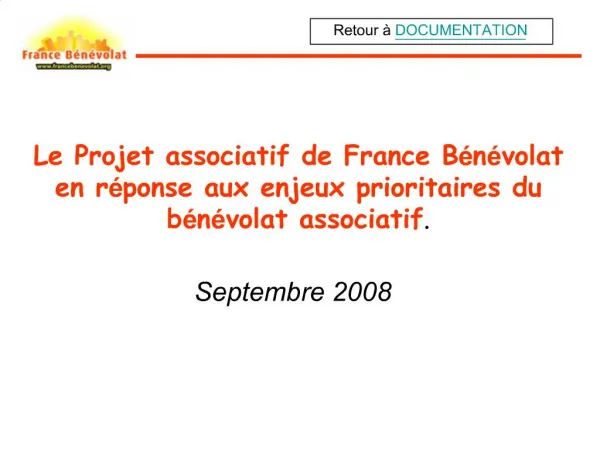 Le Projet associatif de France B n volat en r ponse aux enjeux prioritaires du b n volat associatif.