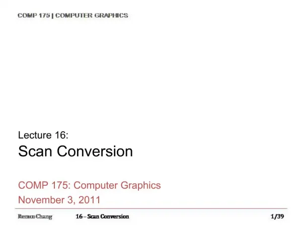 Lecture 16: Scan Conversion