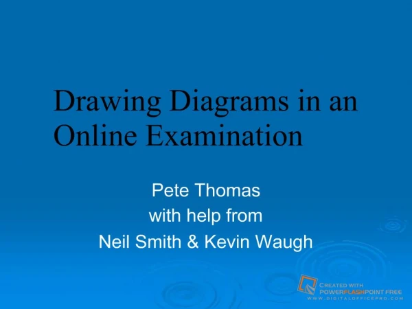Drawing Diagrams in an Online Examination