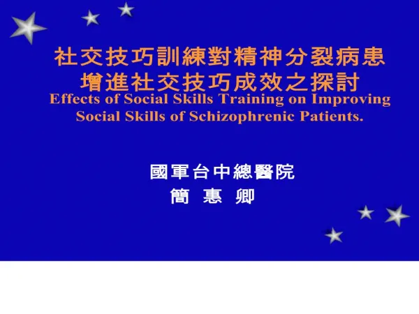 Effects of Social Skills Training on Improving Social Skills of Schizophrenic Patients.