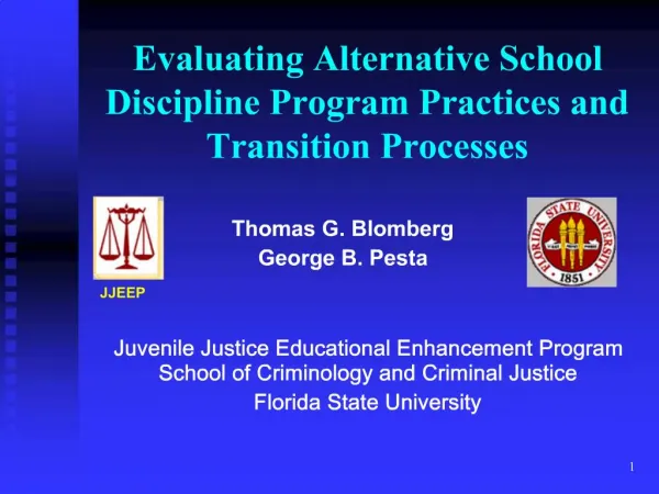 Evaluating Alternative School Discipline Program Practices and Transition Processes