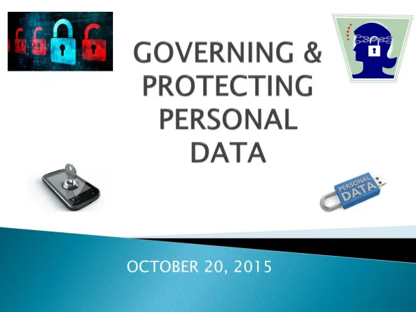 GOVERNING &amp; PROTECTING Personal Data