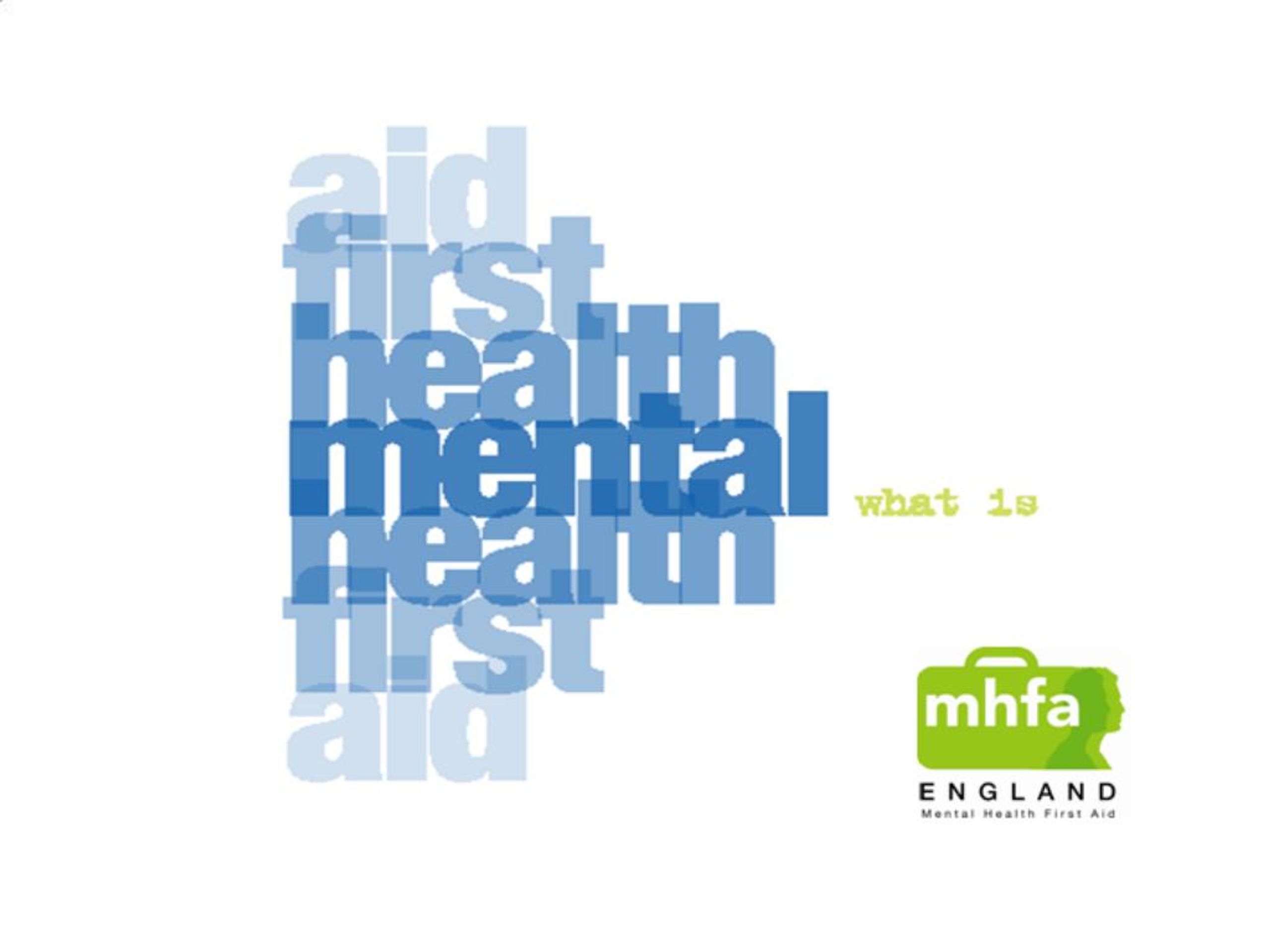 PPT - What is Mental Health First Aid PowerPoint Presentation, free ...