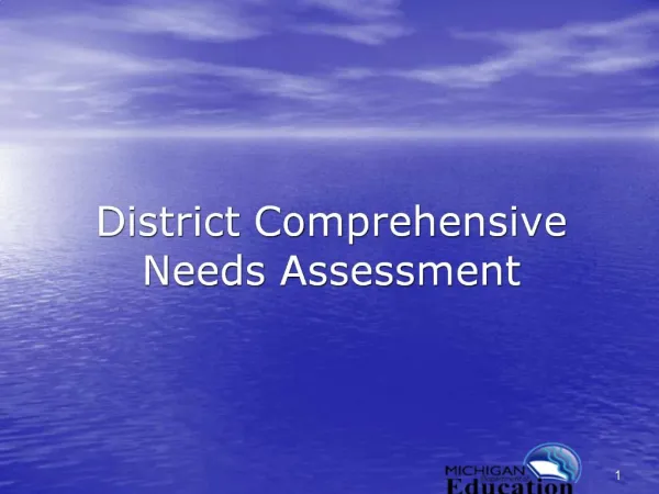 District Comprehensive Needs Assessment