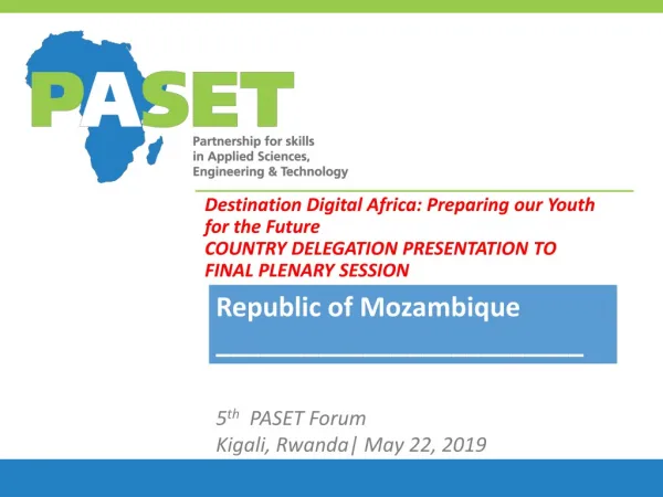 5 th PASET Forum Kigali, Rwanda| May 22, 2019