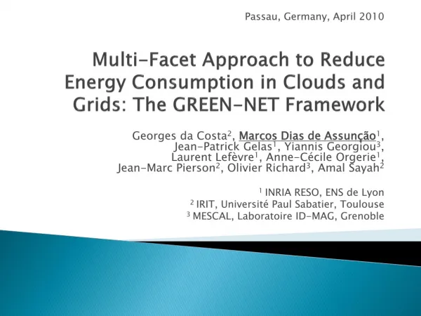 Multi-Facet Approach to Reduce Energy Consumption in Clouds and Grids: The GREEN-NET Framework