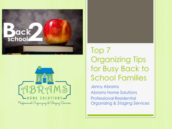 Top 7 Organizing Tips for Busy Back to School Families