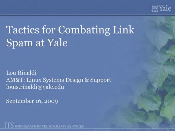 Tactics for Combating Link Spam at Yale
