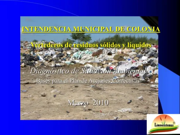 INTENDENCIA MUNICIPAL DE COLONIA Vertederos de residuos s lidos y l quidos