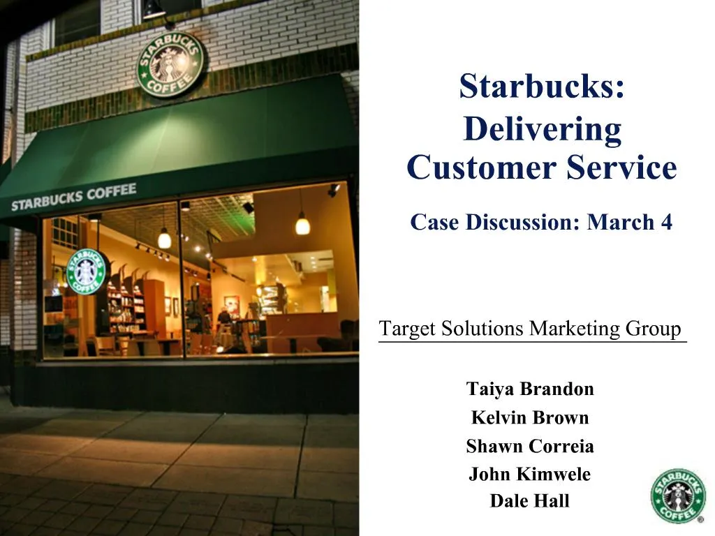 starbucks delivering customer service case study analysis ppt