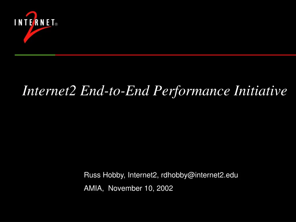 internet2 end to end performance initiative