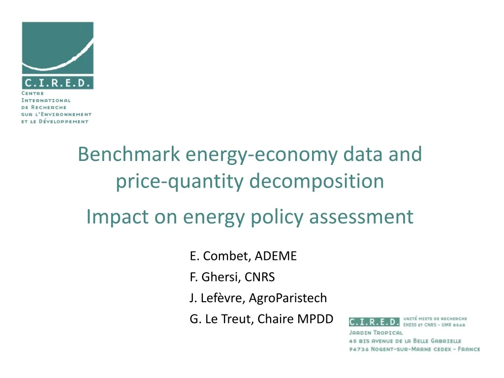 benchmark energy economy data and price quantity decomposition impact on energy policy assessment