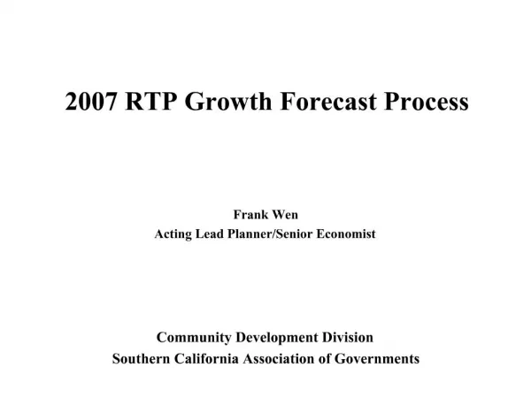 2007 RTP Growth Forecast Process