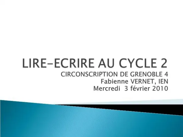 LIRE-ECRIRE AU CYCLE 2