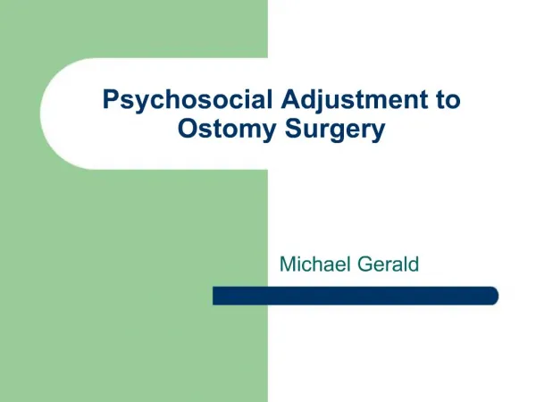 Psychosocial Adjustment to Ostomy Surgery