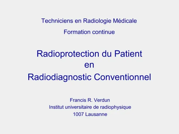 Techniciens en Radiologie M dicale Formation continue Radioprotection du Patient en Radiodiagnostic Conventionnel