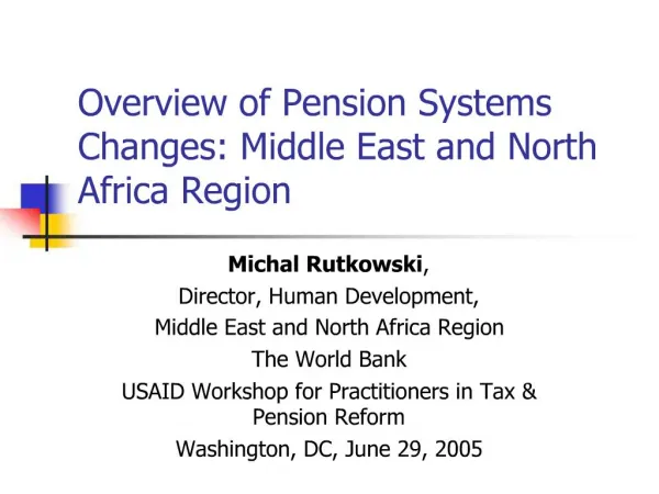 Overview of Pension Systems Changes: Middle East and North Africa Region