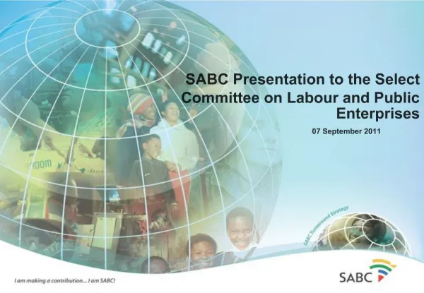 SABC Presentation to the Select Committee on Labour and Public Enterprises