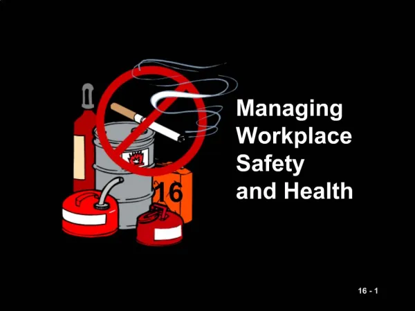 Managing Workplace Safety and Health