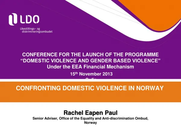 CONFRONTING DOMESTIC VIOLENCE IN NORWAY