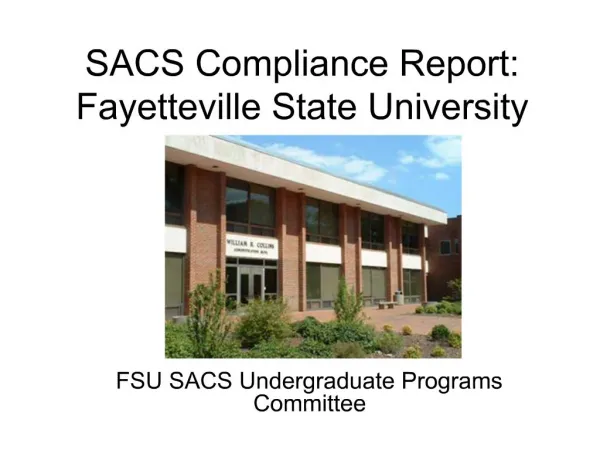 SACS Compliance Report: Fayetteville State University