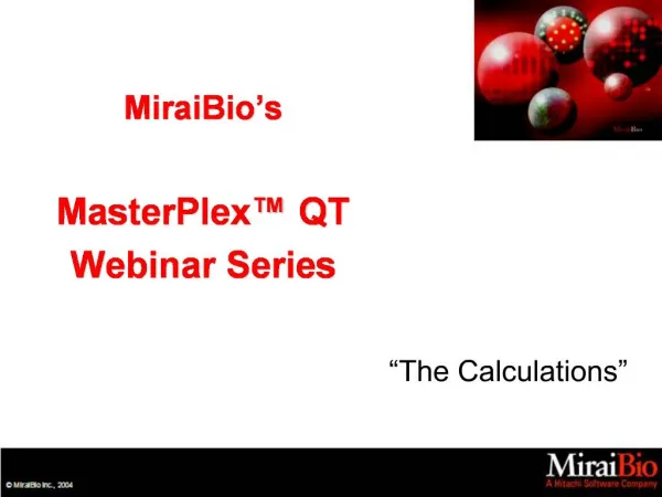 MiraiBio s MasterPlex QT Webinar Series