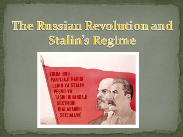 The Russian Revolution and Stalin’s Regime