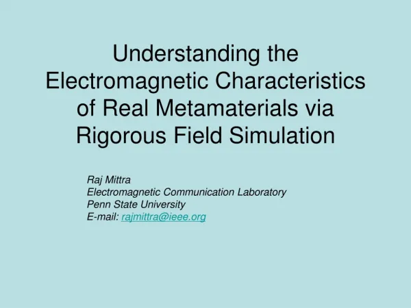Raj Mittra Electromagnetic Communication Laboratory Penn State University