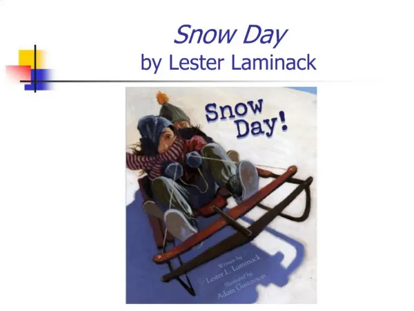 Snow Day by Lester Laminack