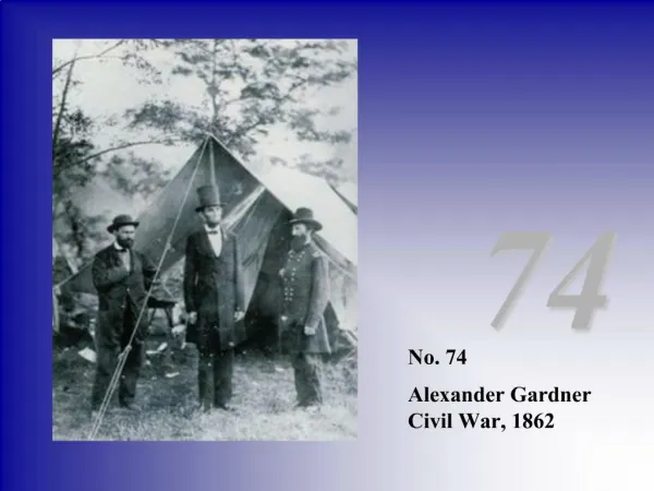 No. 74 Alexander Gardner Civil War, 1862