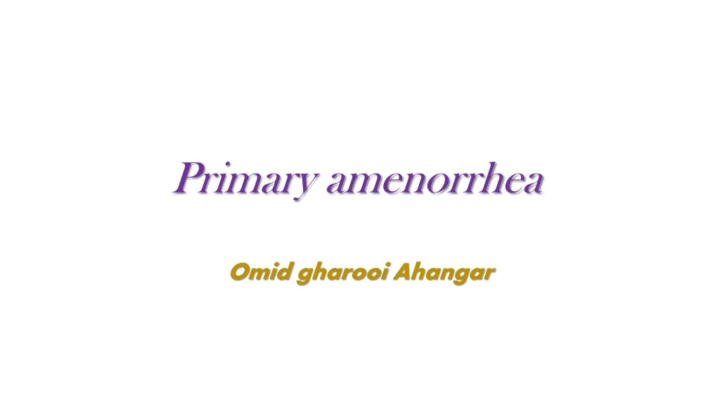 primary amenorrhea