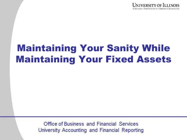 Maintaining Your Sanity While Maintaining Your Fixed Assets