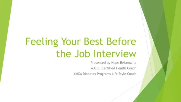 Feeling Your Best Before the Job Interview