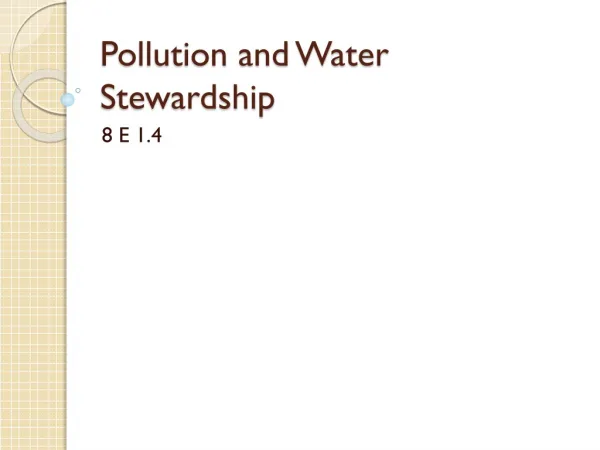 Pollution and Water Stewardship