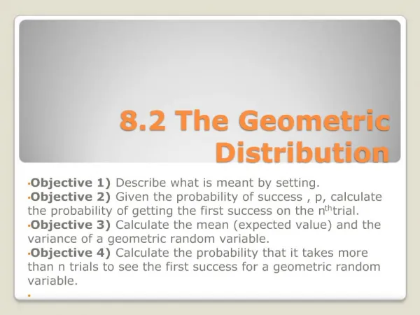 8.2 The Geometric Distribution