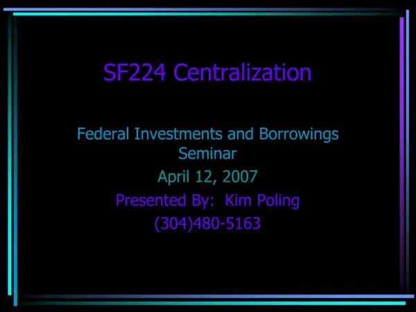 SF224 Centralization